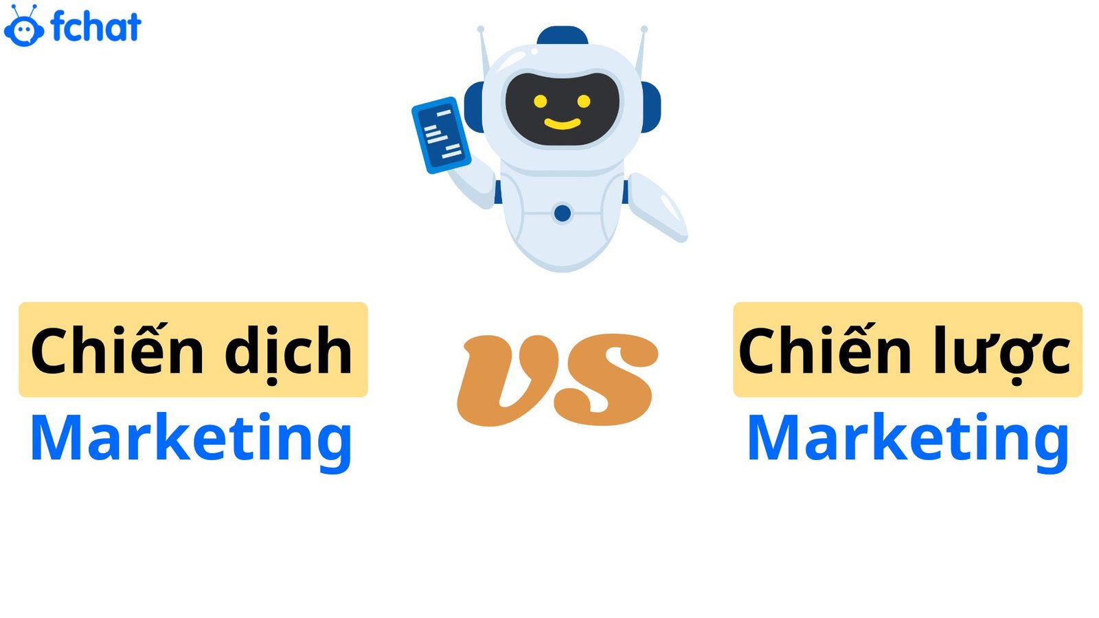 sự khác biệt giữa chiến dịch và chiến lược marketing