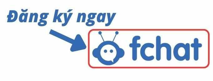 dang ki fchat ngay