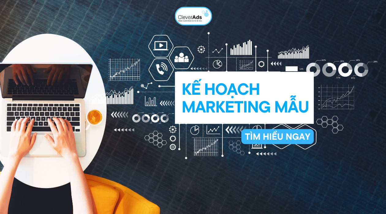 ke-hoach-marketing-mau-1 Kế hoạch Marketing mẫu 2023 mới nhất dành cho doanh nghiệp