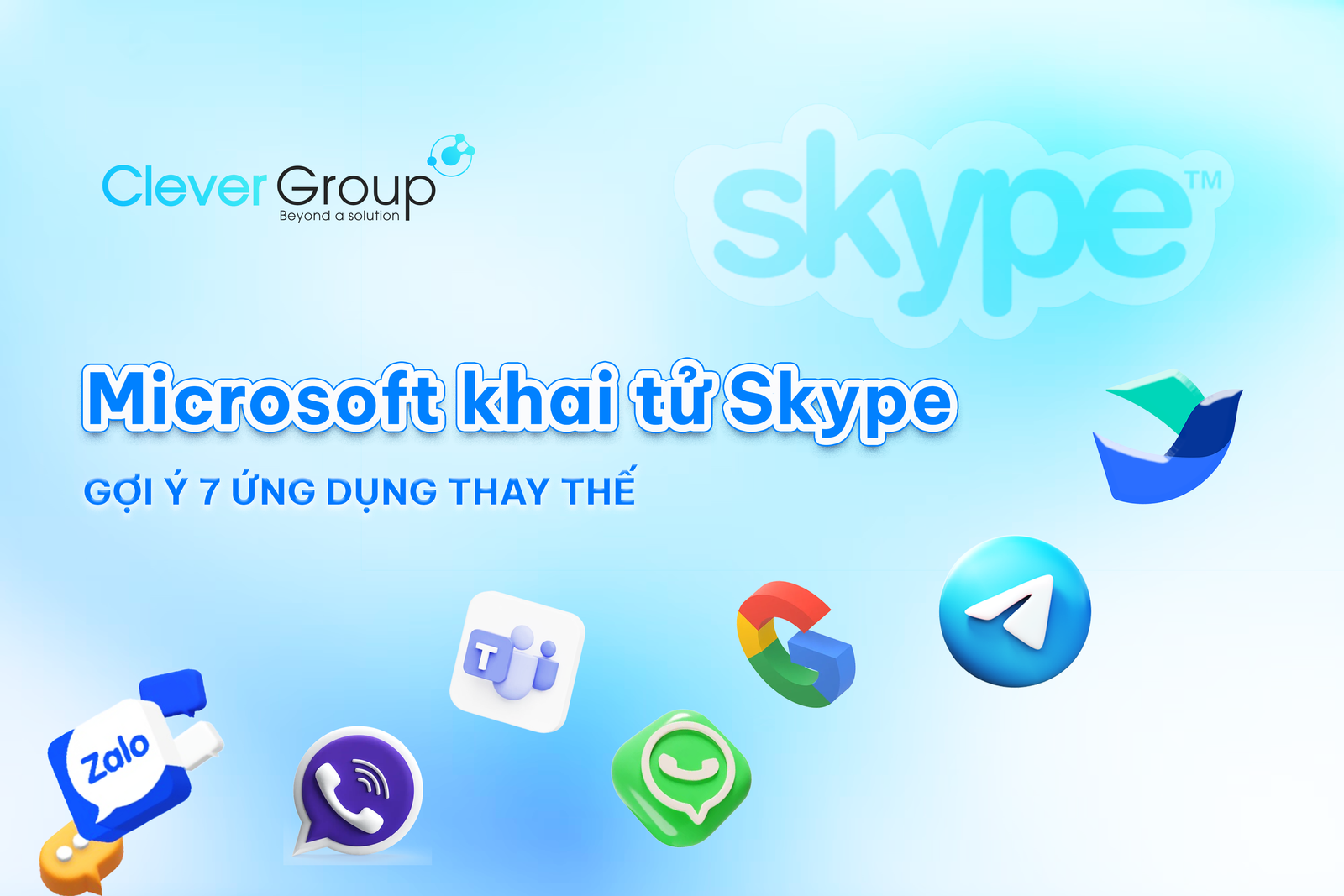 skype-cg-1-1 Skype ngừng hoạt động – Gợi ý 07 ứng dụng thay thế
