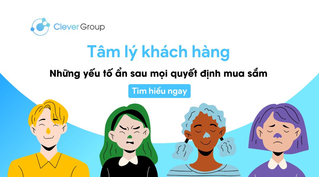ngoc-mkt-mau-ca-blog-1080-c397-600-12-1 Tâm lý khách hàng là gì? Những yếu tố ẩn sau mọi quyết định mua sắm